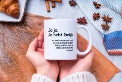 Grappige Mok Met Tekst: Jaja Je Hebt Gelijk | Grappige Cadeaus | Koffiemok | Koffiebeker | Theemok | Theebeker -Tafelwaren Verkoop 1200x800 12